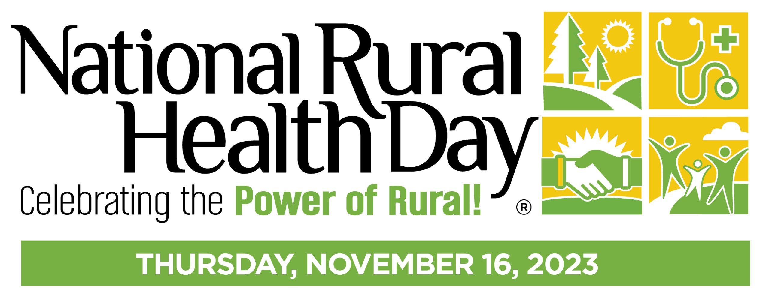 White background black text reading "National Rural Health Day," green and white banner below with dat, upper right corner yellow white and green images (four) representing rural health.